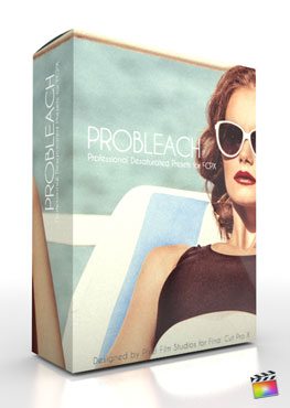 Final Cut Pro X Color Grading Preset Probleach from Pixel Film Studios