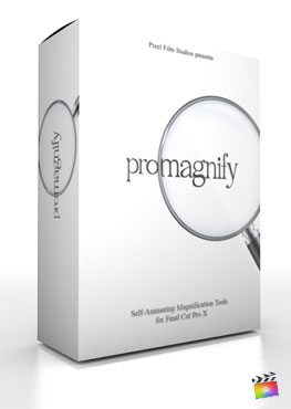 Final Cut Pro X Plugin ProMagnify from Pixel Film Studios