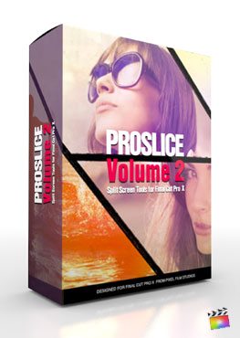 Final Cut Pro X Plugin ProSlice Volume 2 from Pixel Film Studios