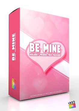 Final Cut Pro X Plugin Production Package Theme Be Mine from Pixel Film Studios