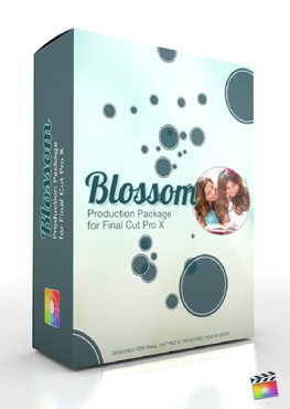 Final Cut Pro X Plugin Production Package Blossom from Pixel Film Studios