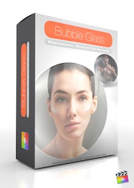 Final Cut Pro X Plugin Production Package Bubble Glass from Pixel Film Studios
