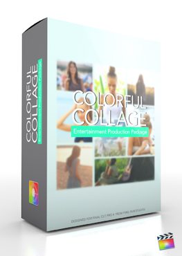 Final Cut Pro X Plugin Production Package Colorful Collage from Pixel Film Studios