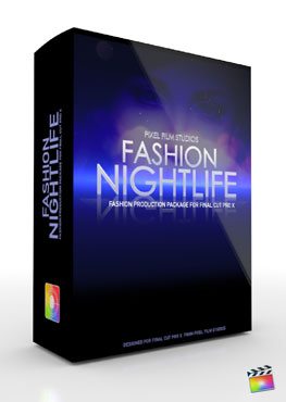 Final Cut Pro X Plugin Production Package Theme Fashion Nightlife from Pixel Film Studios
