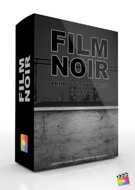 Final Cut Pro X Plugin Production Package Film Noir from Pixel Film Studios