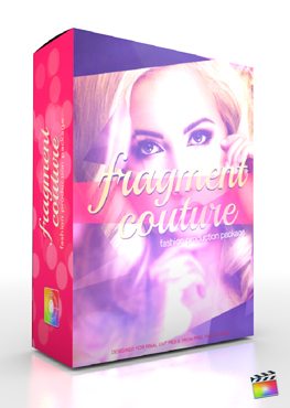 Final Cut Pro X Plugin Production Package Fragment Couture from Pixel Film Studios