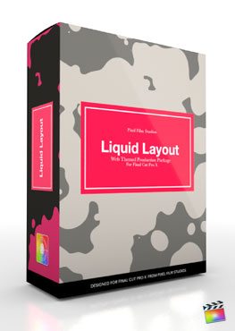 Final Cut Pro X Plugin Production Package Theme Liquid Layout from Pixel Film Studios
