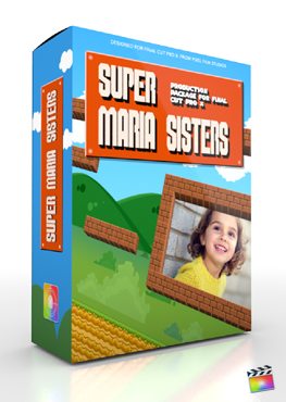 Final Cut Pro X Plugin Production Package Super Maria Sisters from Pixel Film Studios