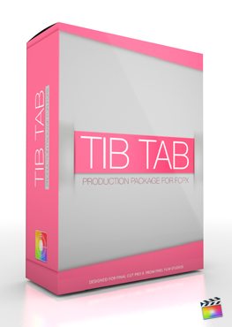Final Cut Pro X Plugin Production Package Tib Tab from Pixel Film Studios