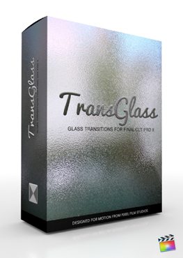 Final Cut Pro X Plugin TransGlass from Pixel Film Studios