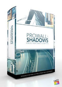 Final Cut Pro X Plugin ProWall Shadows from Pixel Film Studios