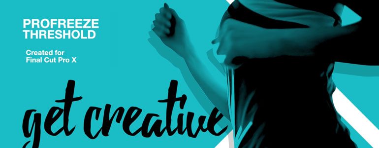 profreeze-threshold-final-cut-pro-x-fcpx-plugin-plugins-effect-effects-title-titles-pixel-film-studios