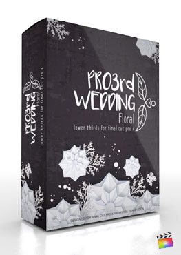 Final Cut Pro X Plugin Pro3rd Wedding Floral from Pixel Film Studios