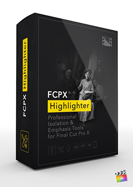 Final Cut Pro X Plugin ProHighlight from Pixel Film Studios