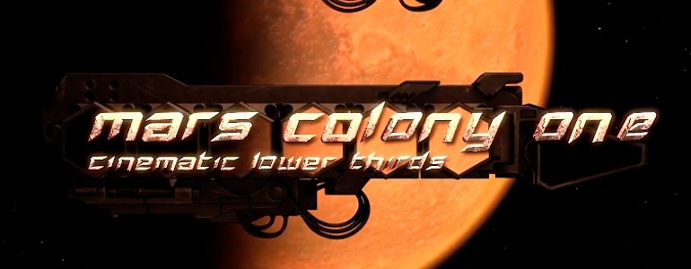 Final Cut Pro X Theme Mars Colony One from Pixel Film Studios