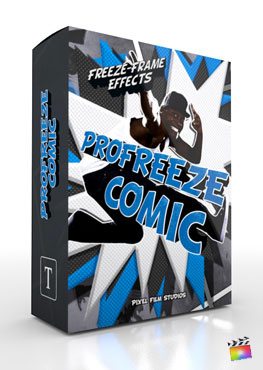 Final Cut Pro X Plugin ProFreeze Comic from Pixel Film Studios