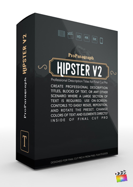 Final Cut Pro X Plugin ProParagraph Hipster Volume 2 from Pixel Film Studios