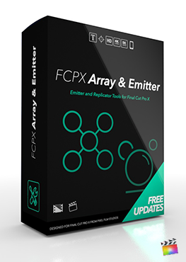 Final Cut Pro X Plugin FCPX Array and Emitter from Pixel Film Studios