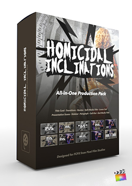 Final Cut Pro X Plugin's Homicidal Inclinations Production Package from Pixel Film Studios