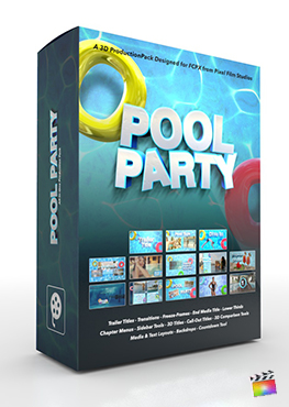 Final Cut Pro X Plugin Pool Party 3D Production Package from Pixel Film Studios