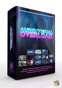 Final Cut Pro X Plugin Audio Visual Overload 3D Production Package from Pixel Film Studios