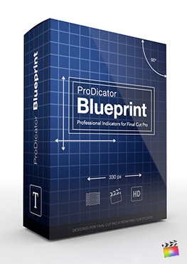 Final Cut Pro Plugin ProDicator Blueprint from Pixel Film Studios