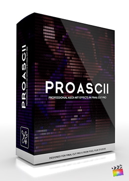 Final Cut Pro Plugin ProASCII from Pixel Film Studios
