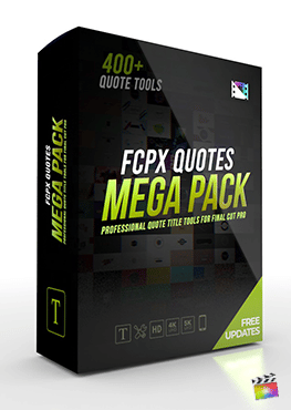 Pixel Film Studios presents FCPX Quotes Mega Pack for Final Cut Pro