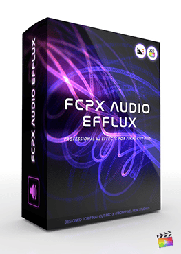 Final Cut Pro X Generators FCPX Audio Efflux from Pixel Film Studios