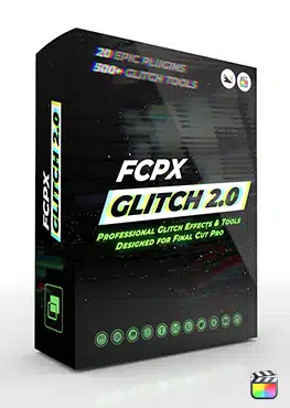 FCPX Glitch 2.0 - Professional Glitch Tools & Effects for Final Cut Pro