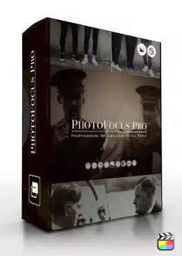 PhotoFocus Pro - Professional Documentary Style Tools for Final Cut Pro